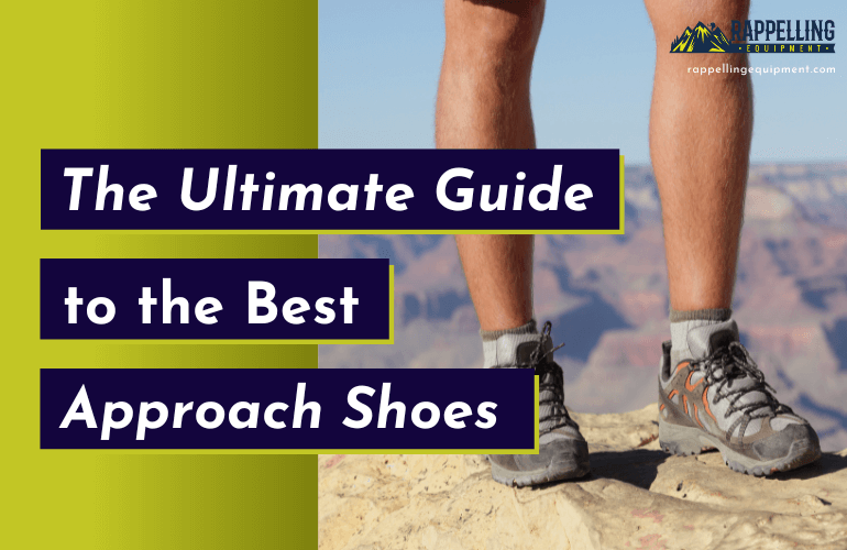 Best Approach Shoes - The Ultimate Guide