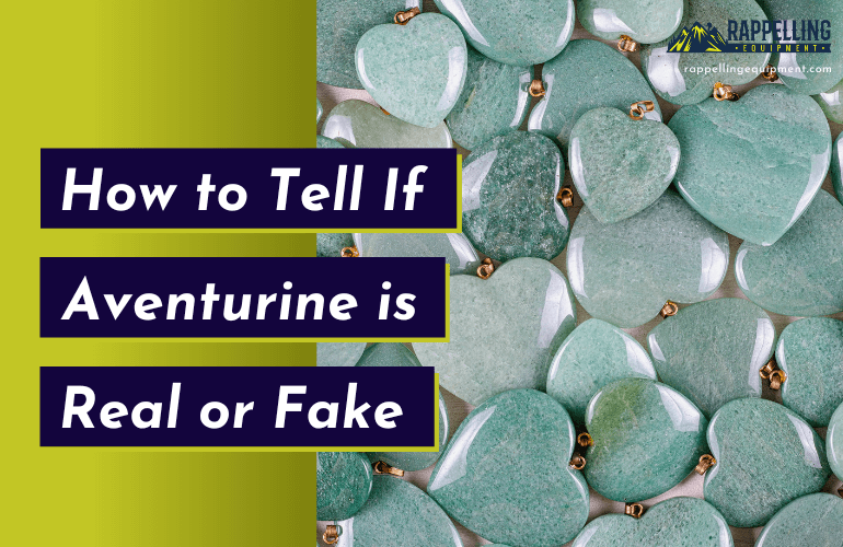 How to Tell if Aventurine is Real