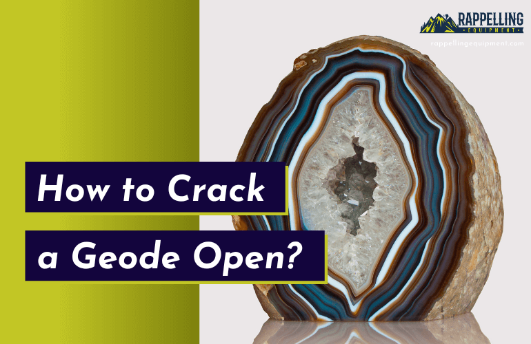 How to Crack a Geode Open