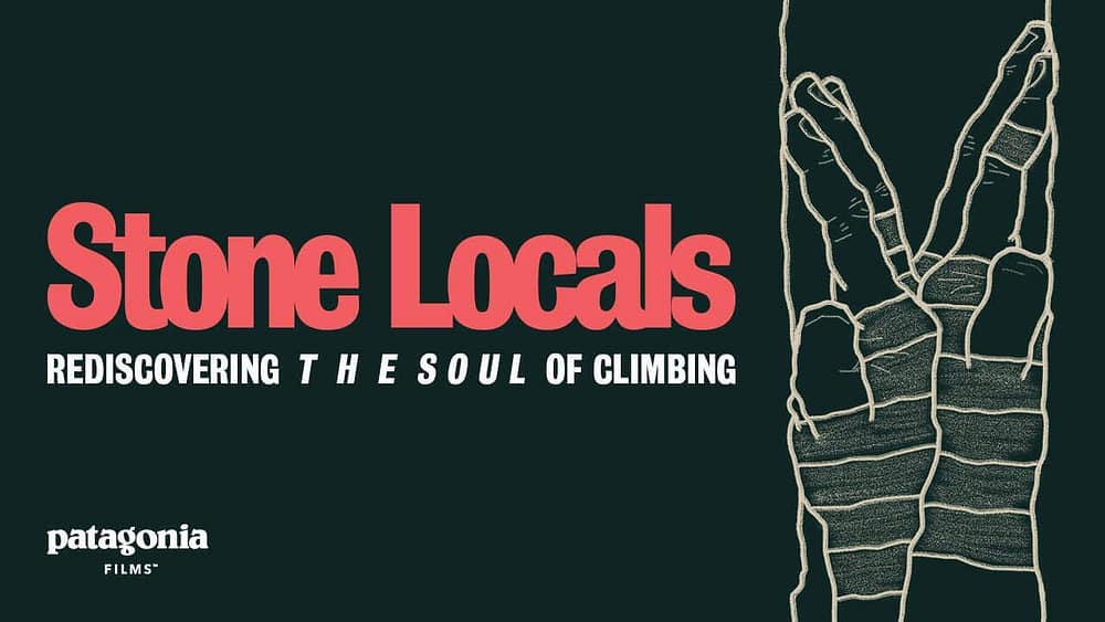 Stone Locals Climbing Documentary