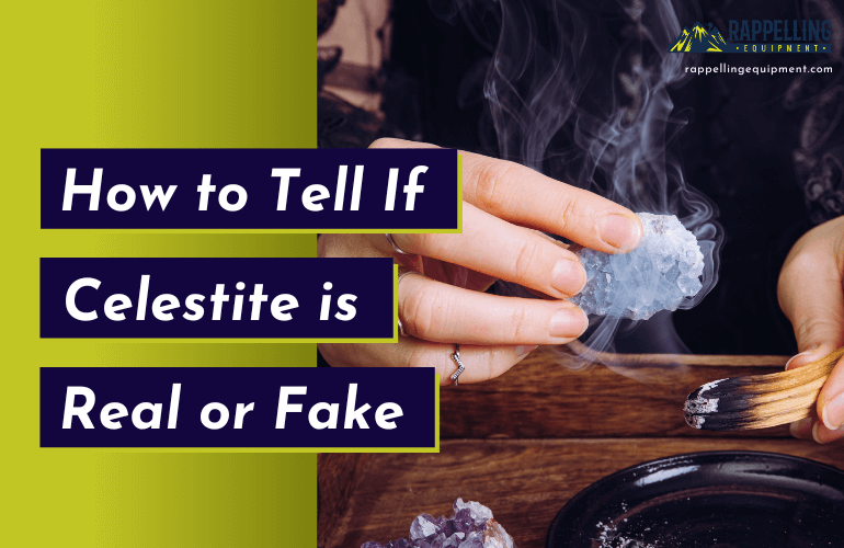 How to Tell if Celestite is Real or Fake