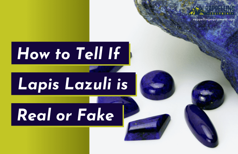 How to Tell if Lapis Lazuli is Real or Fake Explained