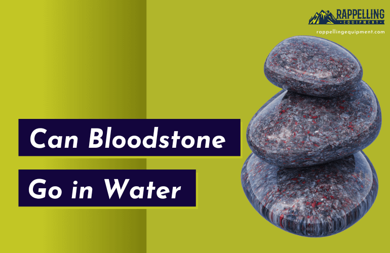 Can Bloodstone Go in Water
