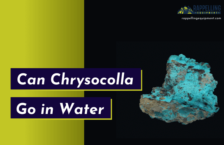 Can Chrysocolla Go in Water