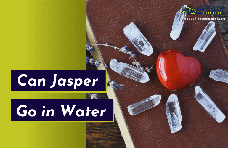 Can Jasper Go in Water