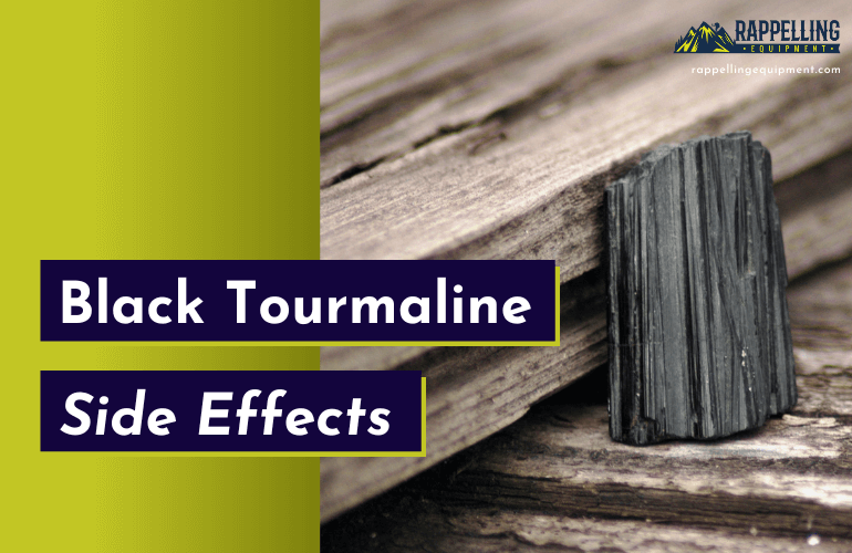 Black Tourmaline Side Effects