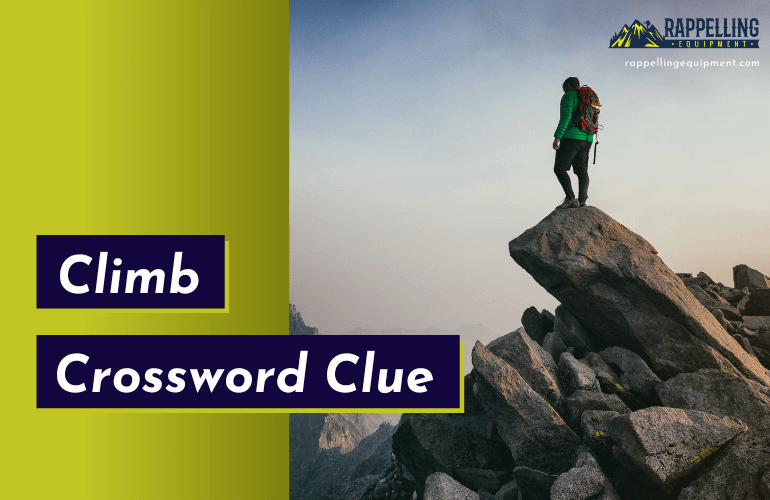 Climb Crossword Clue