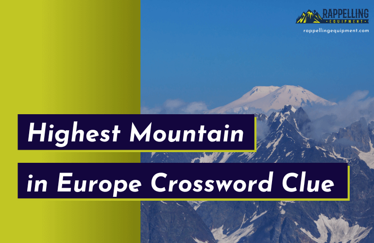 Highest Mountain in Europe Crossword Clue