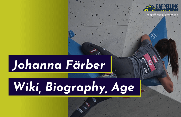 Johanna Farber Climber Wiki Biography Age