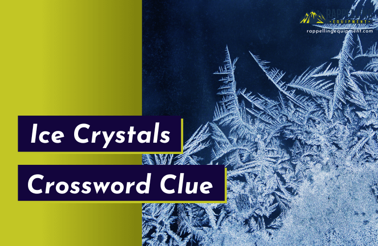 Ice Crystals Crossword Clue