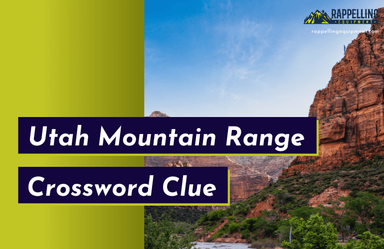 Utah Mountain Range Crossword Clue
