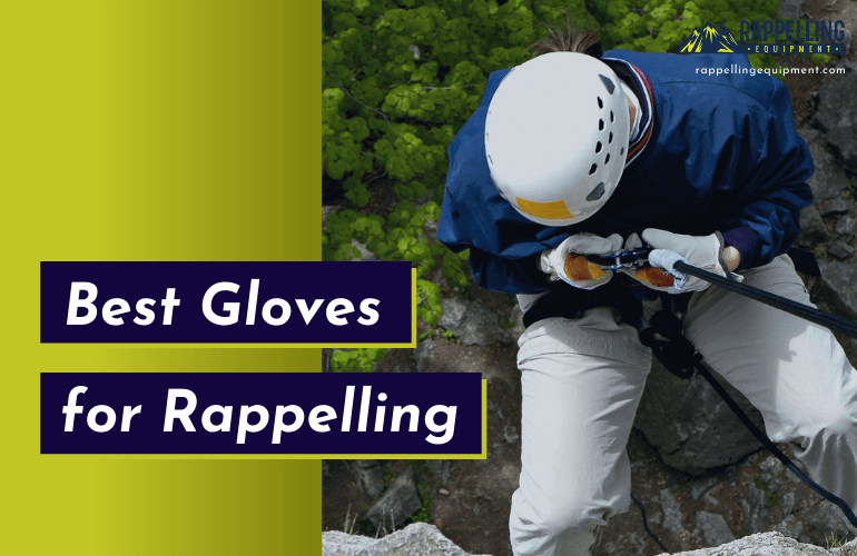 Best Rappelling Gloves