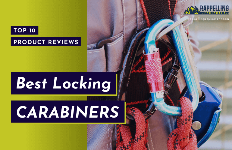 Best Locking Carabiners List and Reviews