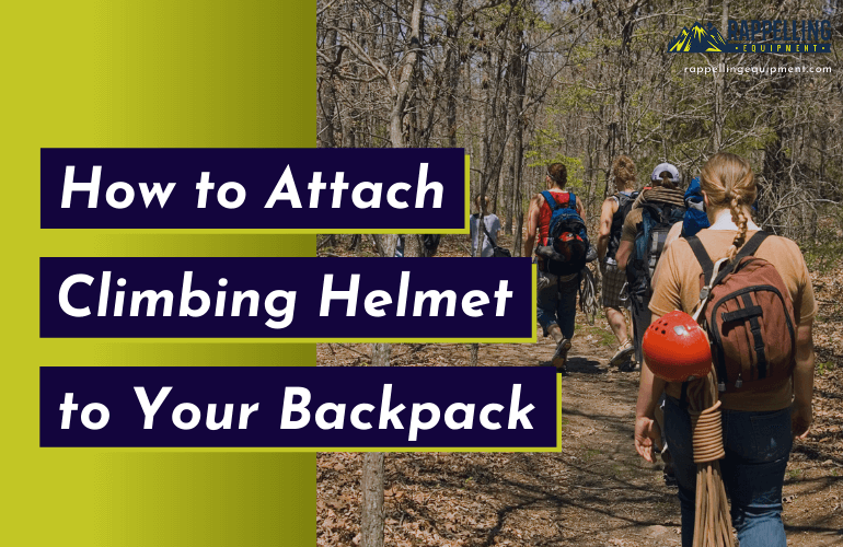How to Attach Climbing Helmet to Backpack
