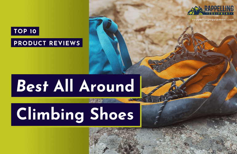 Best All Around Climbing Shoes