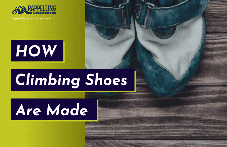 How Climbing Shoes are Made