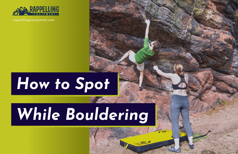 How to Spot while Bouldering