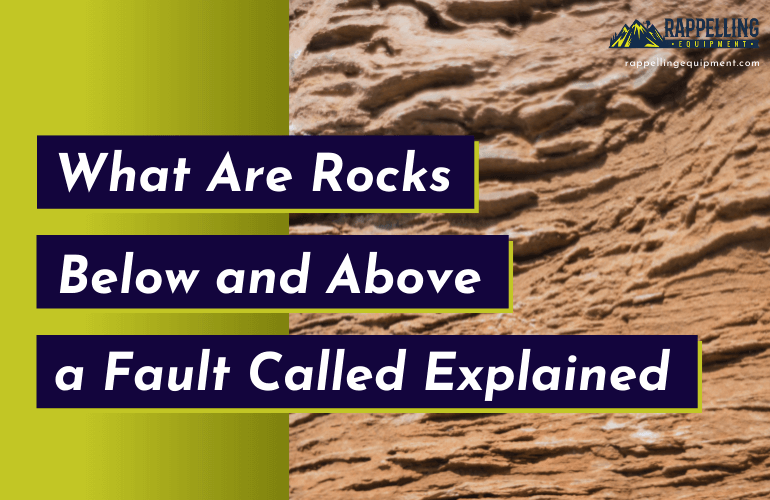 What Are Rocks Below and Above a Fault Called Explained
