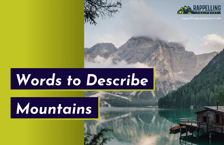 Words to Describe Mountains