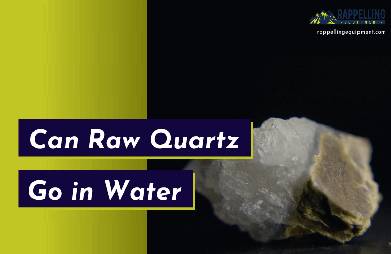 Can Raw Quartz Go in Water