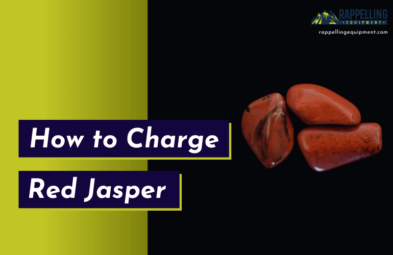 How to Charge Red Jasper