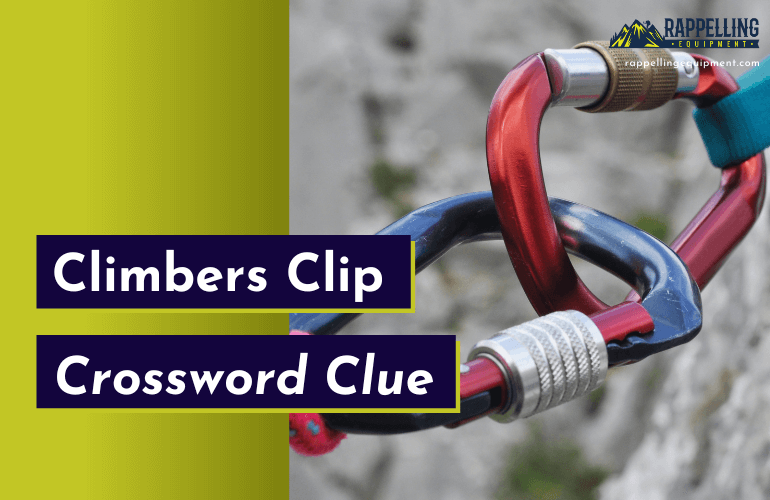 Climbers Clip Crossword Clue