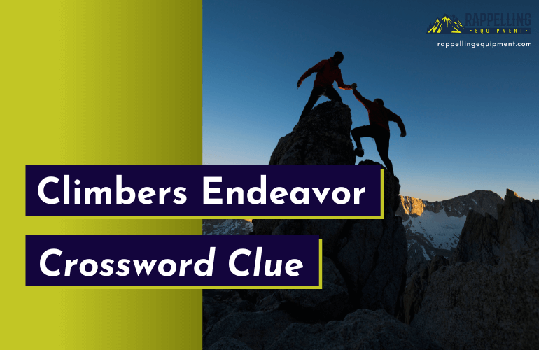 Climbers Endeavor Crossword Clue