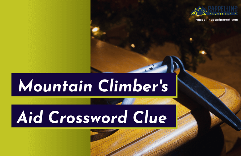 Mountain Climber's Aid Crossword Clue