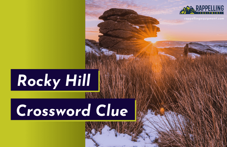 Rocky Hill Crossword Clue