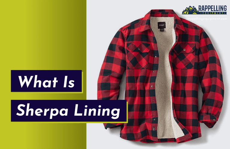 What Is Sherpa Lining