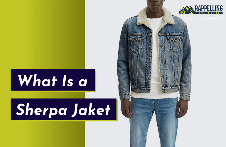 What Is a Sherpa Jacket