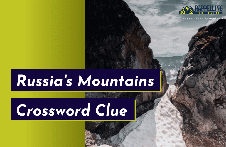 Russia's Mountains Crossword Clue