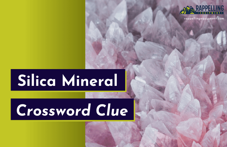 Silica Mineral Crossword Clue