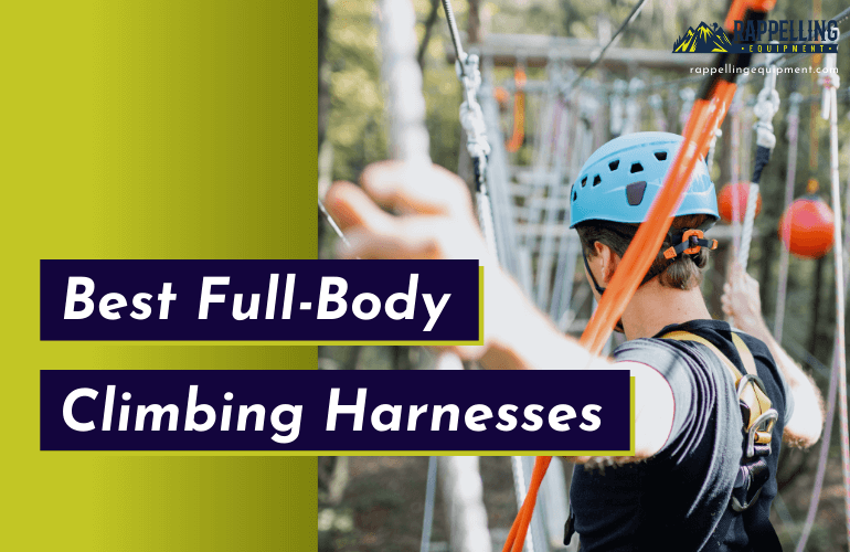 Best Full-Body Climbing Harness